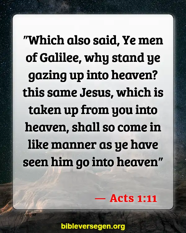 Bible Verses About Who Is Going To Heaven (Acts 1:11)