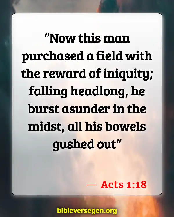 Bible Verses About Human Survival (Acts 1:18)