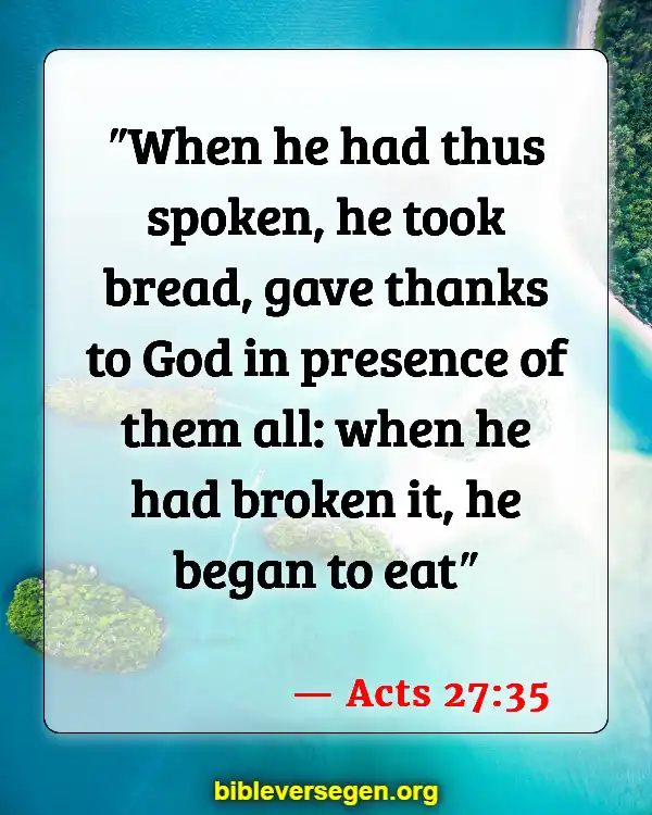 Bible Verses About Praying Over Food (Acts 27:35)
