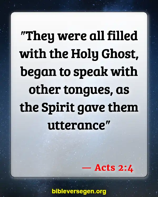 Bible Verses About Filling Of The Holy Spirit (Acts 2:4)