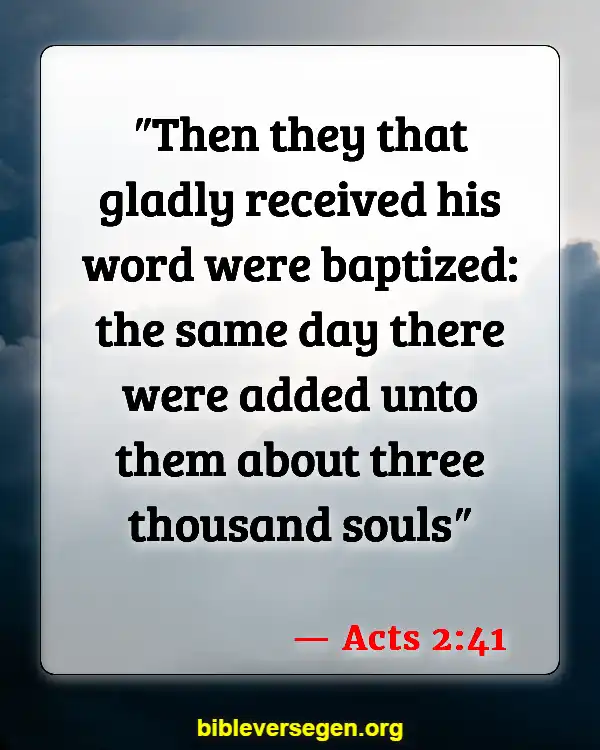 Bible Verses About Baptism And Salvation (Acts 2:41)