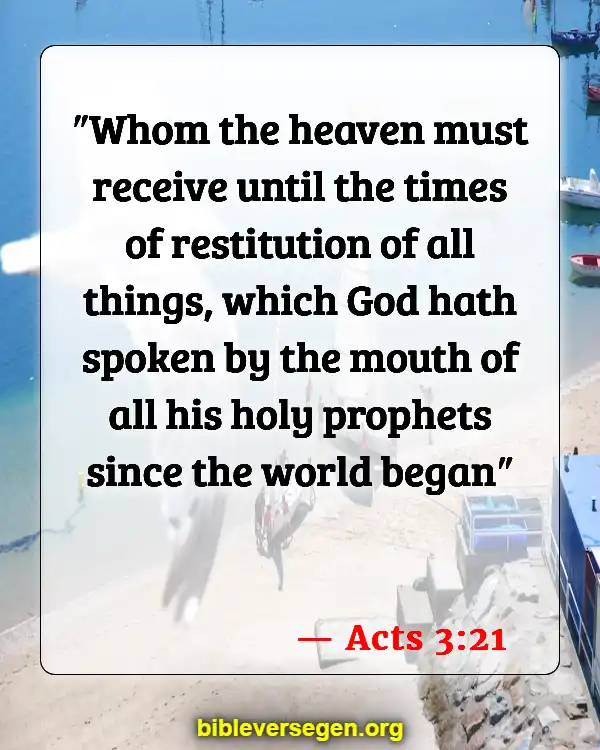 Bible Verses About Animals In Heaven (Acts 3:21)