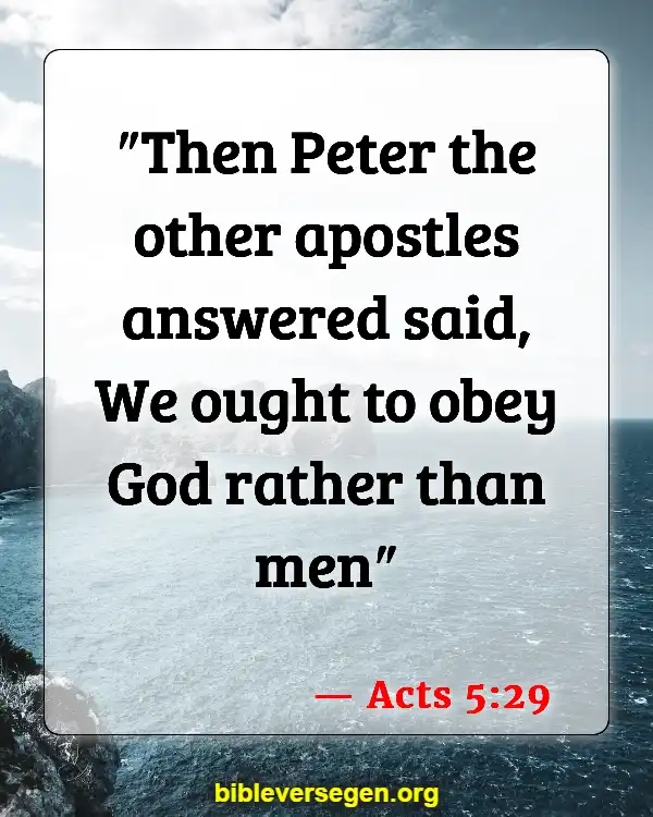 Bible Verses About Giving Authority (Acts 5:29)