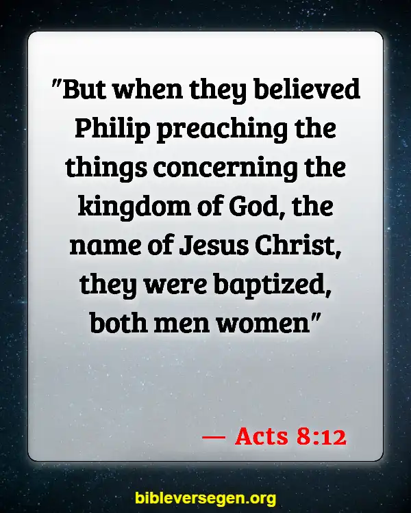 Bible Verses About Baptism And Salvation (Acts 8:12)