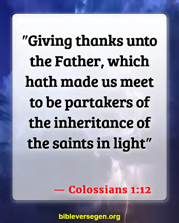 Bible Verses About Being A Light (Colossians 1:12)