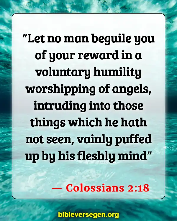 Bible Verses About Angels (Colossians 2:18)