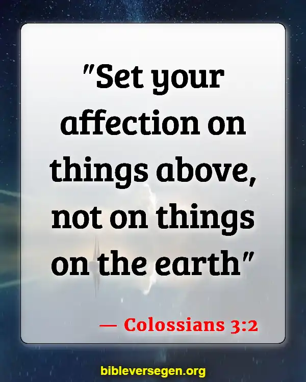 Bible Verses About Impure Thoughts (Colossians 3:2)