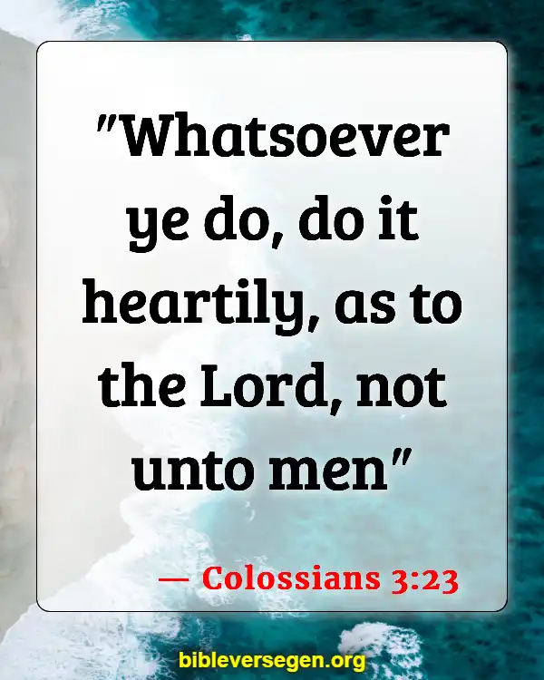 Bible Verses About Clean House (Colossians 3:23)