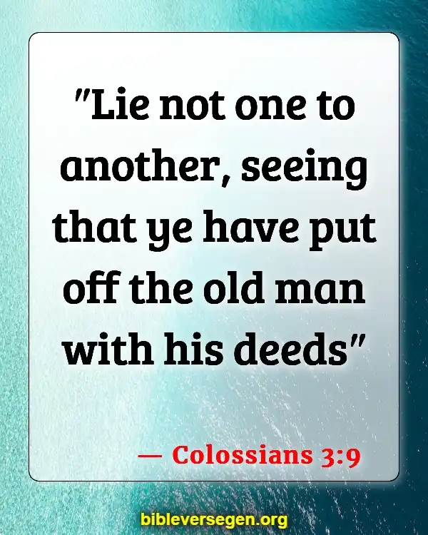 Bible Verses About Dishonest (Colossians 3:9)