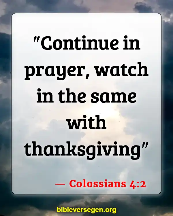 Bible Verses About Praying Over Food (Colossians 4:2)