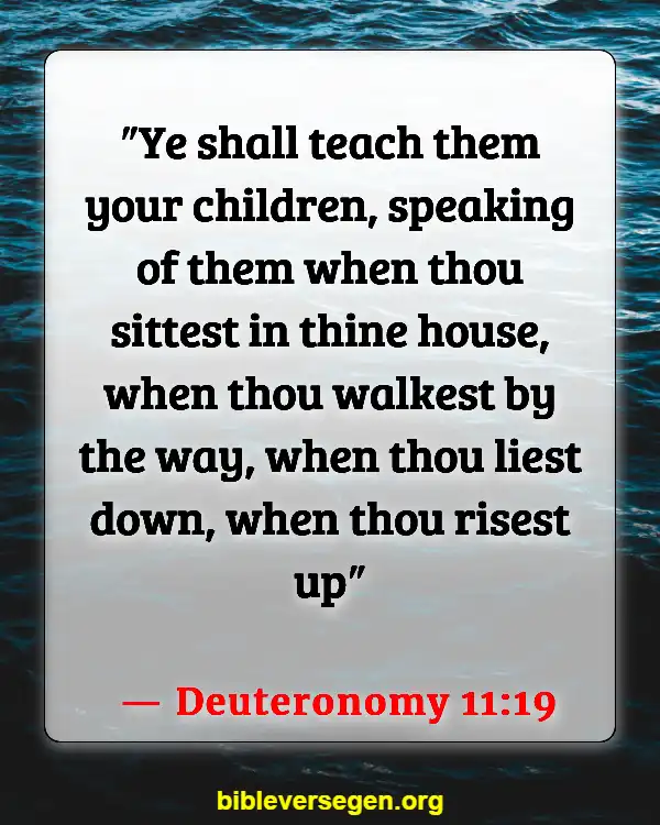 Bible Verses About Children And Prayer (Deuteronomy 11:19)