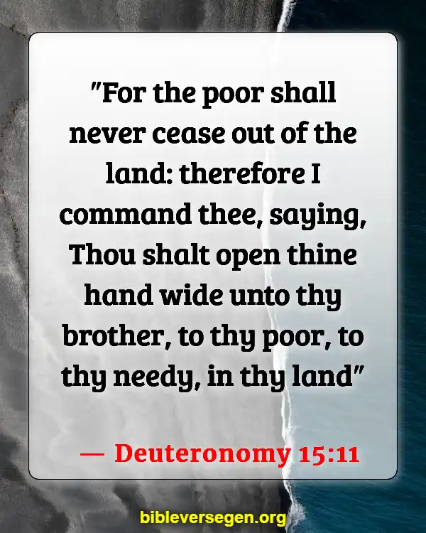 Bible Verses About Caring For The Elderly (Deuteronomy 15:11)