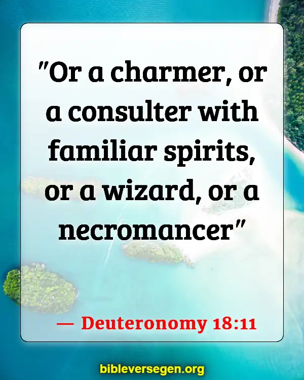Bible Verses About Seven Spirits (Deuteronomy 18:11)