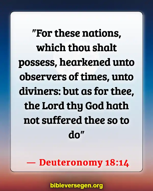 Bible Verses About Realm (Deuteronomy 18:14)
