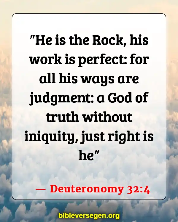 Bible Verses About Being A Perfect Christian (Deuteronomy 32:4)