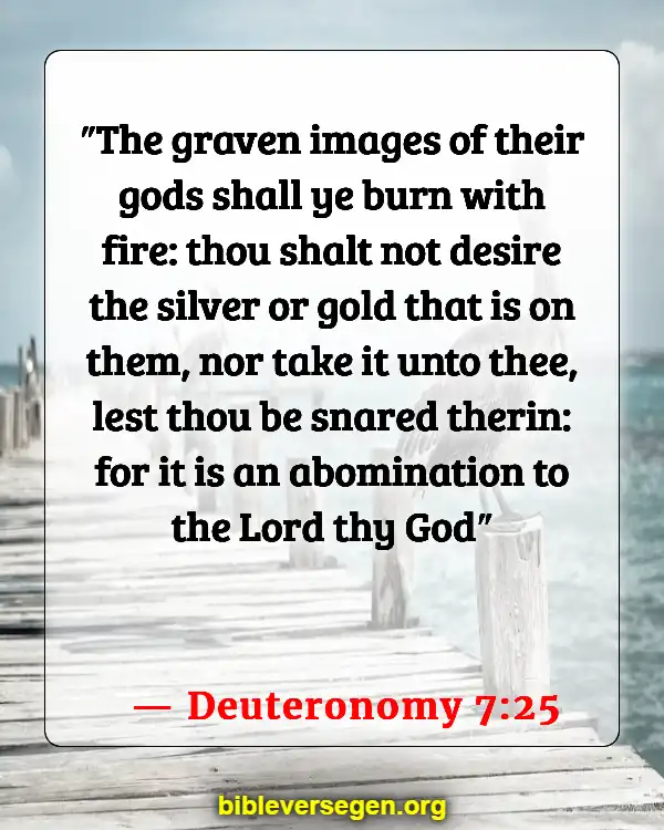 Bible Verses About Clean House (Deuteronomy 7:25)