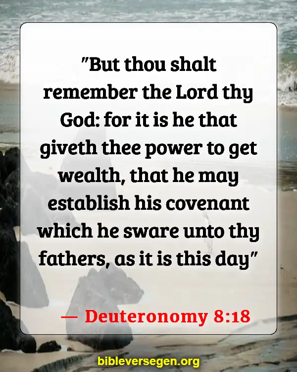 Bible Verses About Riches (Deuteronomy 8:18)