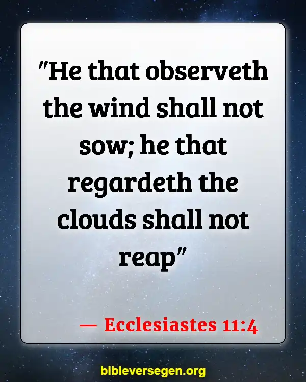 Bible Verses About Cloud Formations (Ecclesiastes 11:4)