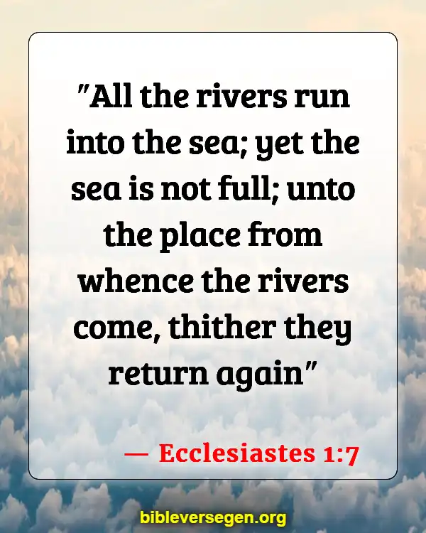 Bible Verses About Hesitance (Ecclesiastes 1:7)