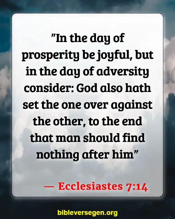 Bible Verses About Daily Life (Ecclesiastes 7:14)