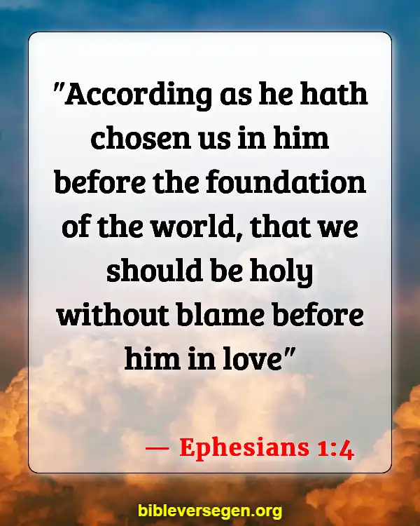 Bible Verses About Speaking The Truth In Love (Ephesians 1:4)