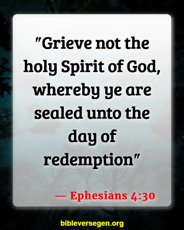 Bible Verses About Filling Of The Holy Spirit (Ephesians 4:30)