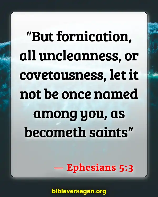 Bible Verses About Sin And The Bible (Ephesians 5:3)