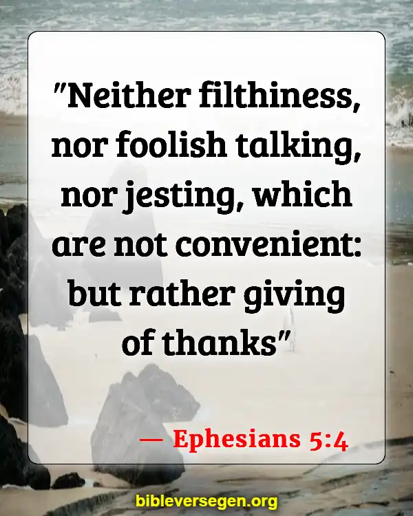 Bible Verses About Coarse Joking (Ephesians 5:4)