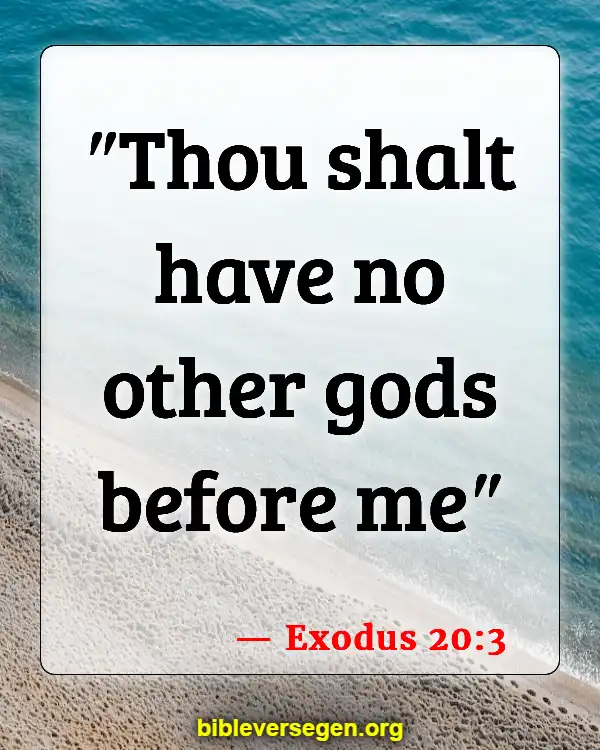 Bible Verses About The Ten Commandments (Exodus 20:3)