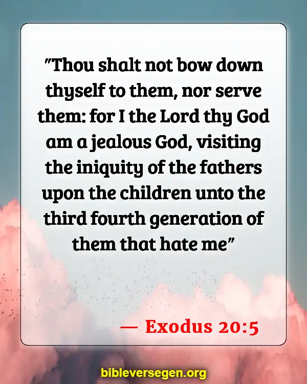 Bible Verses About Being A Perfect Christian (Exodus 20:5)