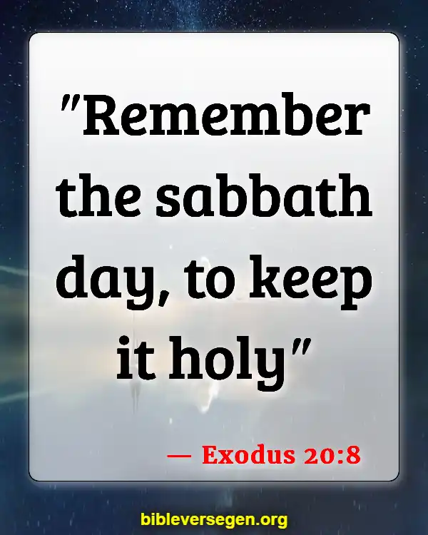 Bible Verses About The Ten Commandments (Exodus 20:8)