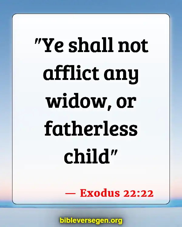 Bible Verses About Caring For The Elderly (Exodus 22:22)