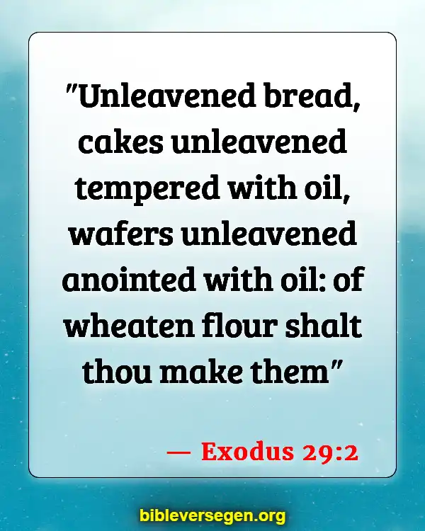 Bible Verses About Oil Shortage (Exodus 29:2)