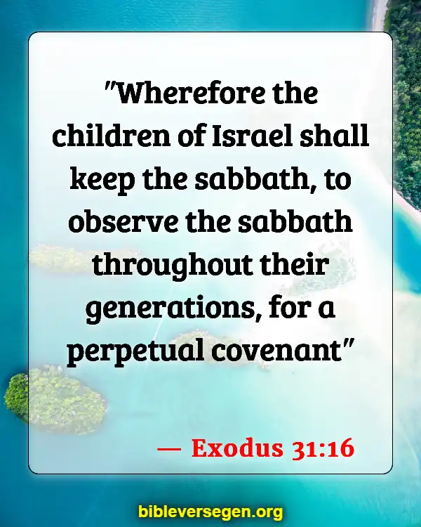 Bible Verses About Covenants (Exodus 31:16)