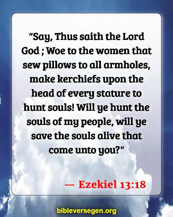 Bible Verses About Realm (Ezekiel 13:18)