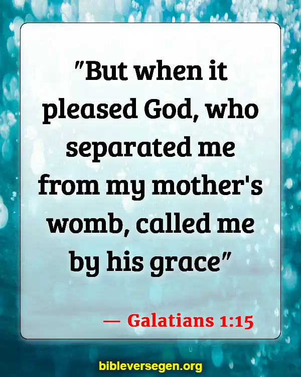 Bible Verses About Stillborn Babies (Galatians 1:15)