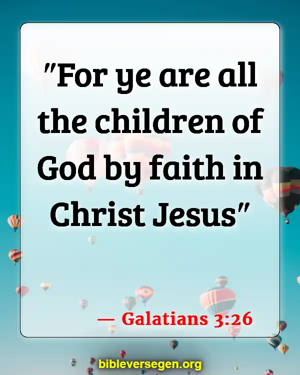 Bible Verses About Stillborn Babies (Galatians 3:26)