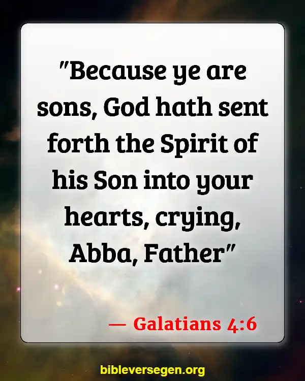 Bible Verses About Filling Of The Holy Spirit (Galatians 4:6)