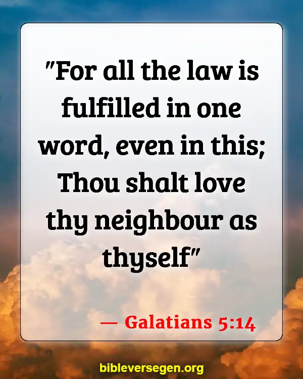 Bible Verses About Welcoming (Galatians 5:14)