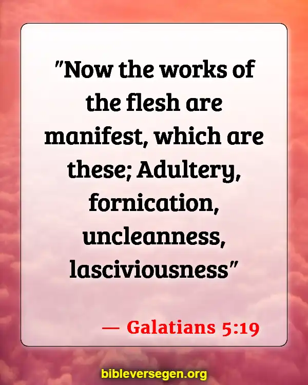 Bible Verses About Fraternities (Galatians 5:19)