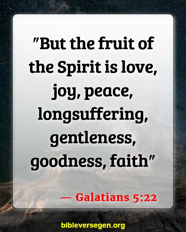 Bible Verses About Apology (Galatians 5:22)