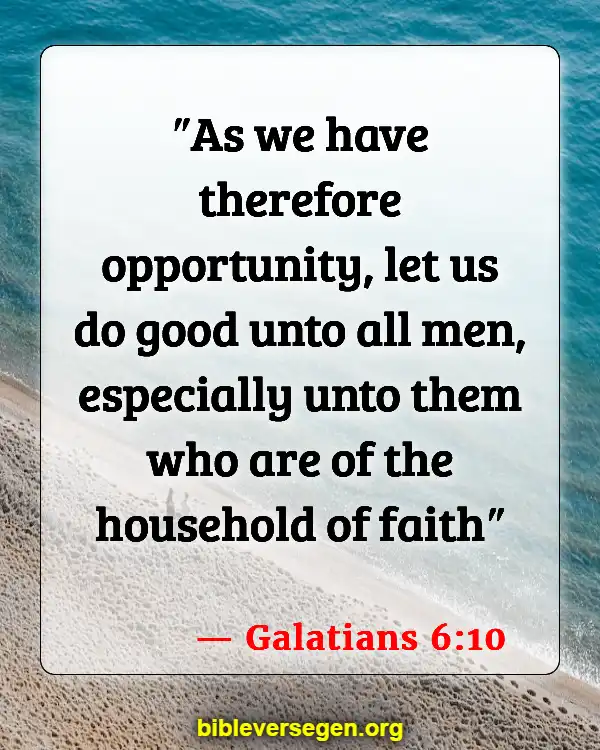 Bible Verses About Serving The Church (Galatians 6:10)