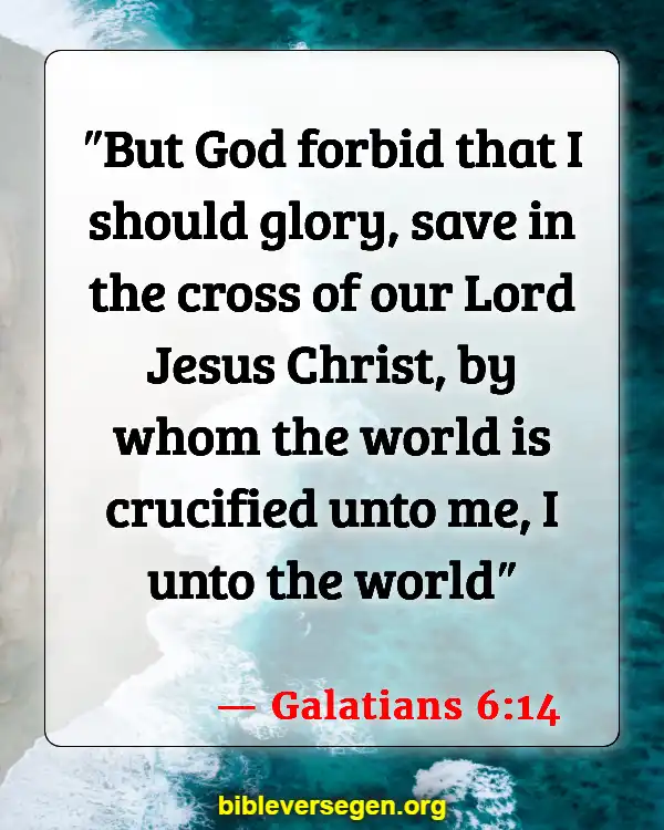 Bible Verses About Bragging (Galatians 6:14)