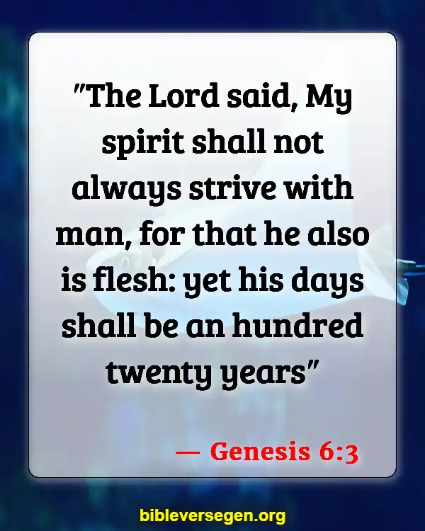 Bible Verses About Ice Age (Genesis 6:3)