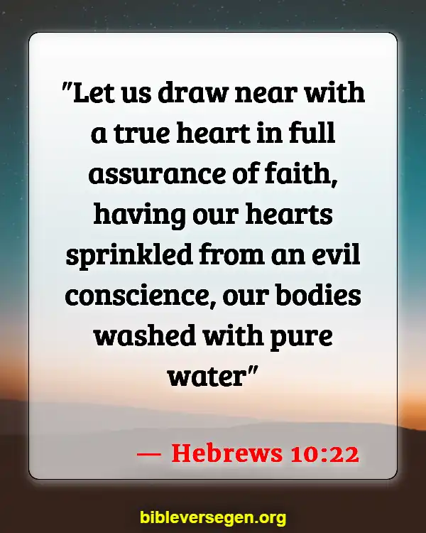 Bible Verses About Falling (Hebrews 10:22)