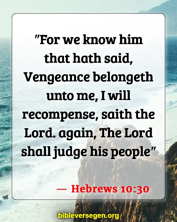 Bible Verses About Virtues (Hebrews 10:30)