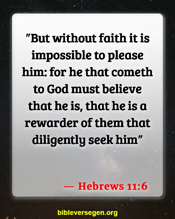 Bible Verses About This (Hebrews 11:6)