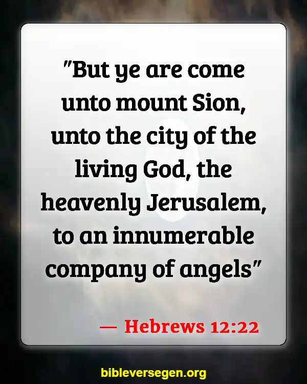 Bible Verses About Angels (Hebrews 12:22)