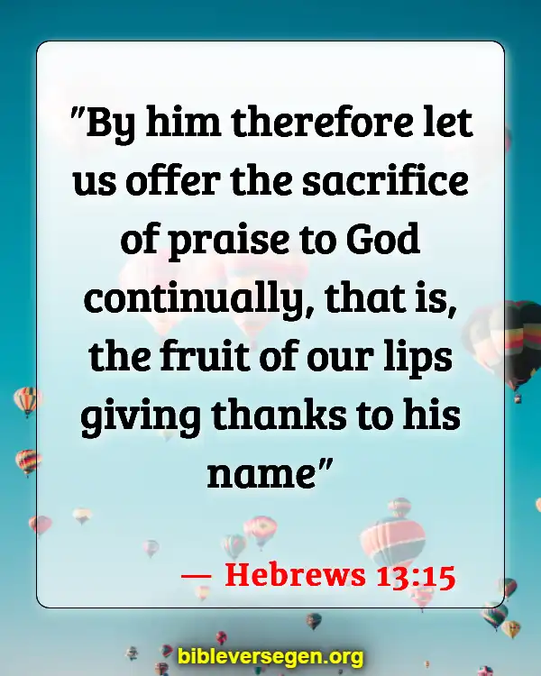 Bible Verses About Serving The Church (Hebrews 13:15)