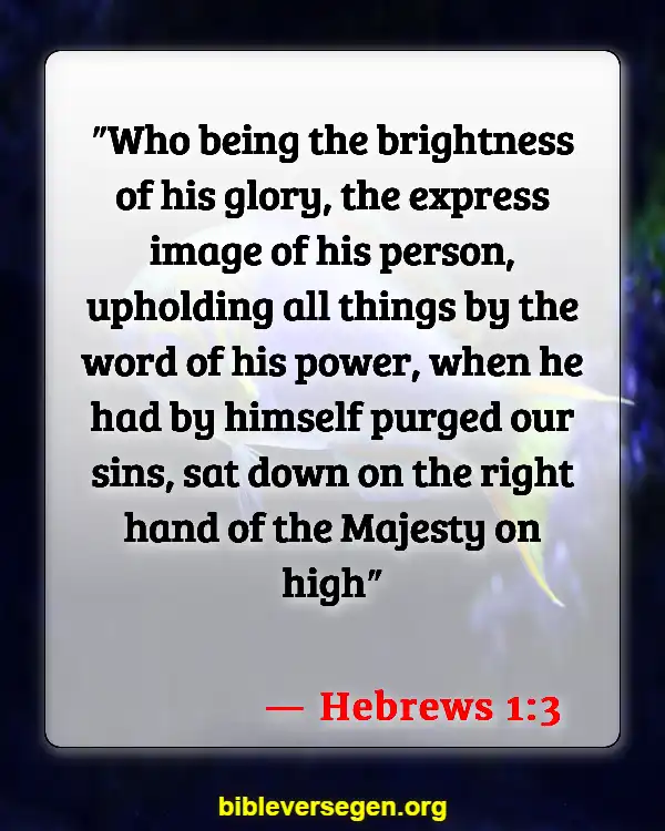 Bible Verses About Giving Authority (Hebrews 1:3)